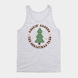 Rockin Around The Christmas Tree Tank Top